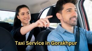 Taxi Service in Gorakhpur